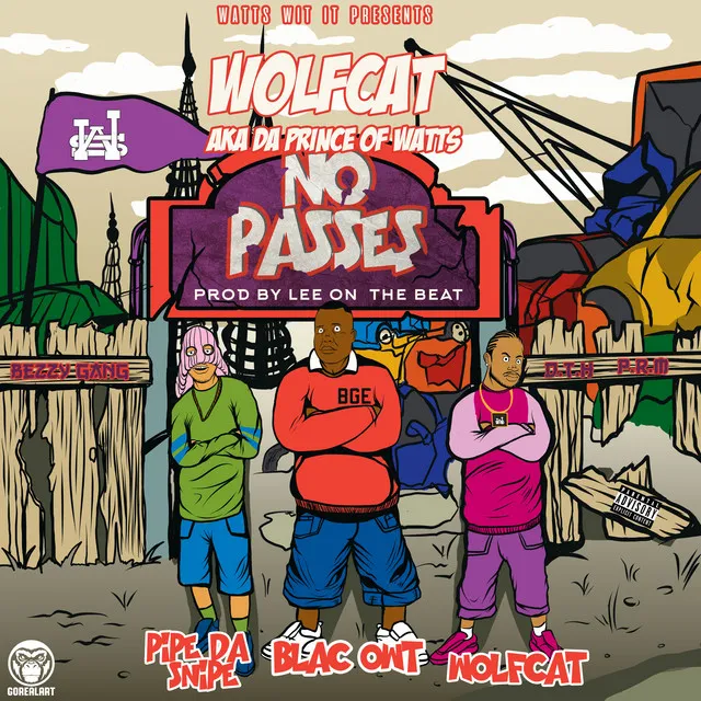 No Passes (feat. Blac Owt & Pipe da Snipe)