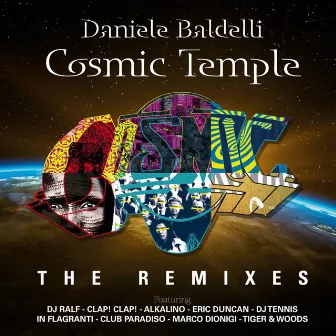 Cosmic Temple (The Remixes) by Daniele Baldelli