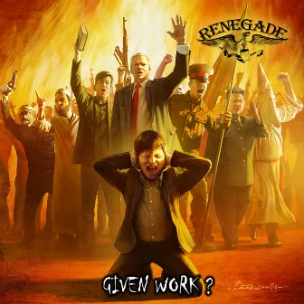 Given Work? by Renegade