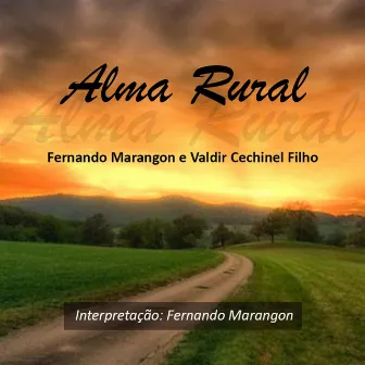 Alma Rural by Valdir Cechinel Filho