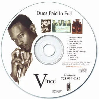 Dues, Paid In Full by Vince