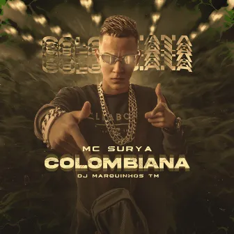 Colombiana by MC Surya