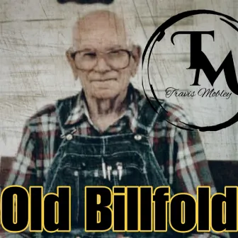 Old Billfold by Travis Mobley