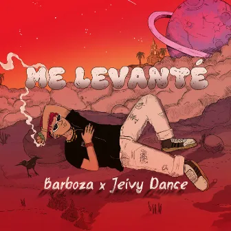 Me Levante by Barboza