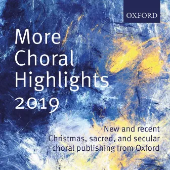 More Choral Highlights 2019 by Oxford University Press