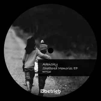 Shattered Memories EP by AdenSky