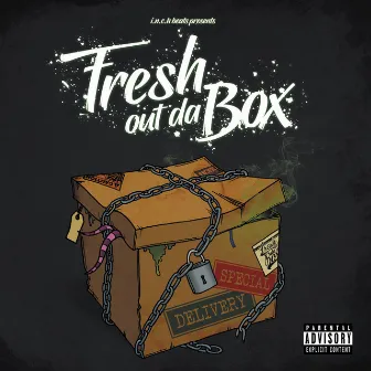 Special Delivery by Fresh Out Da Box