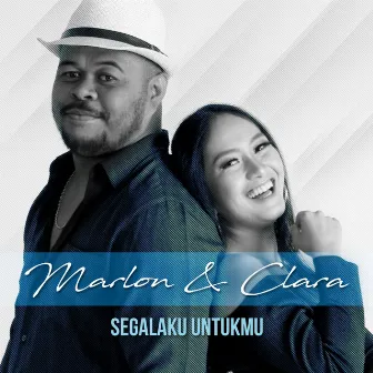 Segalaku Untukmu by Marlon Lekatompessy