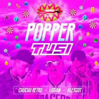 Popper Tusi by Chuchu Retro