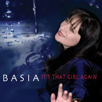 It's That Girl Again by Basia