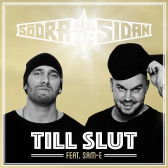 Till slut by SödraSidan