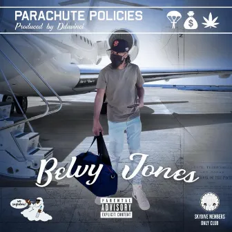 Parachute Policies by Belvy Jones