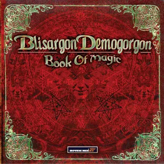 Book of Magic by Blisargon Demogorgon