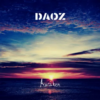 Awaken by Daoz