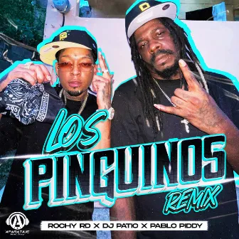 Los Pinguinos (Remix) by DJ Patio