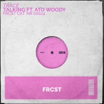 Talking by Ato Woody