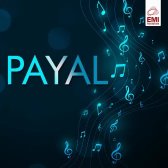 Payal (Original Motion Picture Soundtrack) by Sabina Yasmeen