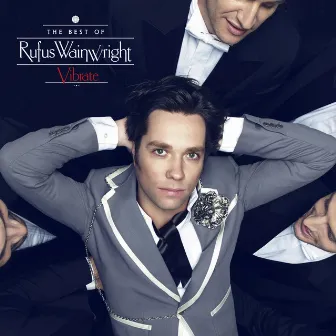 Vibrate: The Best Of by Rufus Wainwright