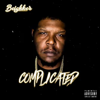 Complicated by Beighker