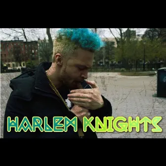 Harlem Knights by Dreamcast McFly