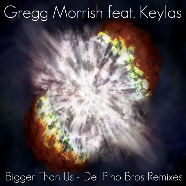 Bigger Than Us (feat. Keylas) [Del Pino Bros Trance Remix]