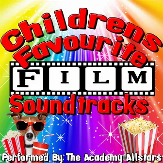 Childrens Favourite Film Soundtracks by The Academy Allstars