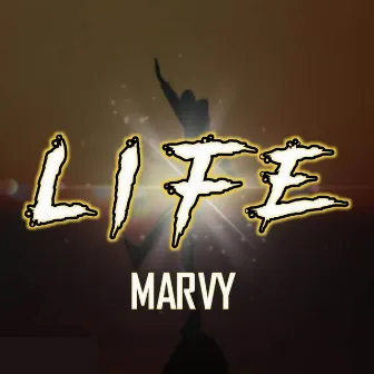 Life (sope) by MARVY