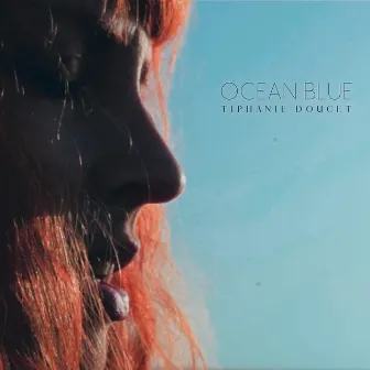 Ocean Blue by Tiphanie Doucet