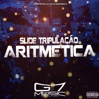 Slide Tripulação Aritmética by DJ JH7