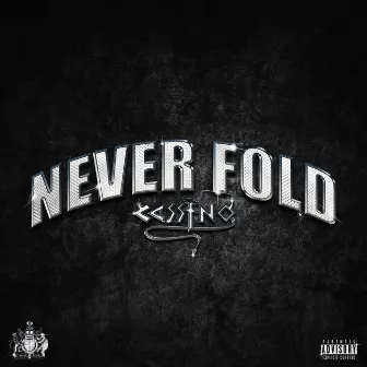 Never Fold by Cassino