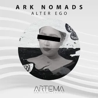 Alter Ego by Ark Nomads