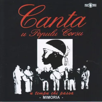 Mimoria: U tempu chi passa by Canta U Populu Corsu