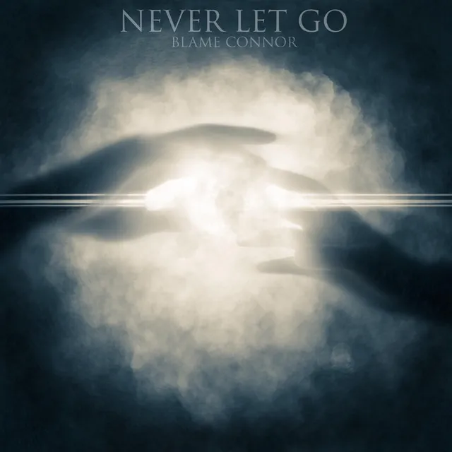 Never Let Go