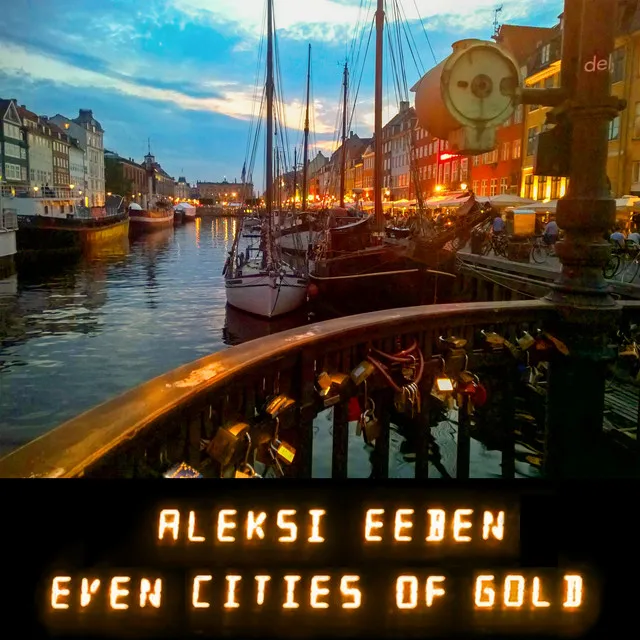 Even Cities of Gold