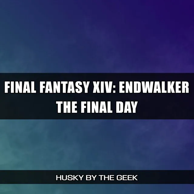 The Final Day (From "Final Fantasy XIV: Endwalker") - Metal Version