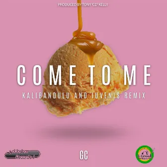 Come to Me (Remix) by Kalibandulu