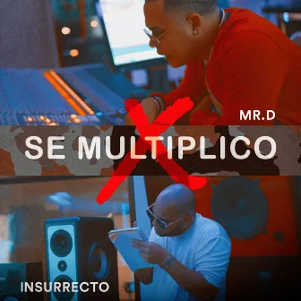 Se Multiplicó by Insurrecto