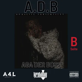 Aga der Boss B Seite by Kraliban