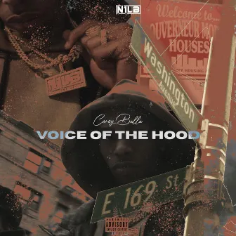 Voice Of The Hood by Corey Balla