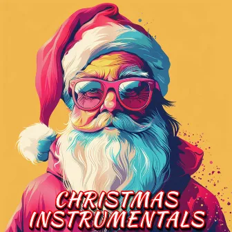 Christmas Instrumentals by Kerstliedjes Band