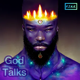 God Talks by F.I.R.E.