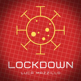 Lockdown by Luca Mazzillo