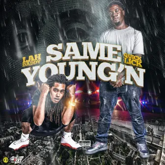 Same Young'n by Lah Daddy