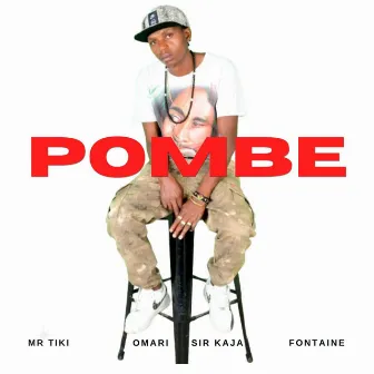 Pombe by Mr Tiki