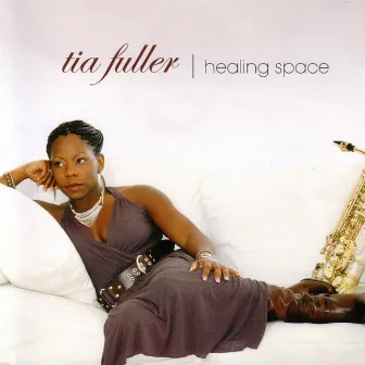 Healing Space by Tia Fuller