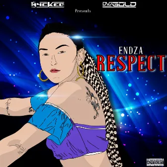 Respect by DVJ Gold