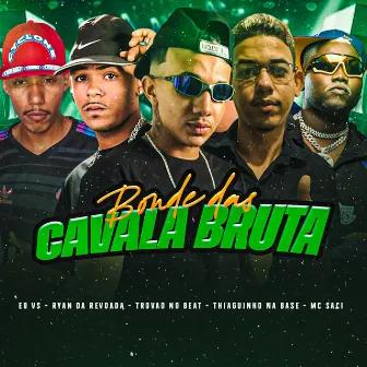 Bonde das Cavala Bruta by 