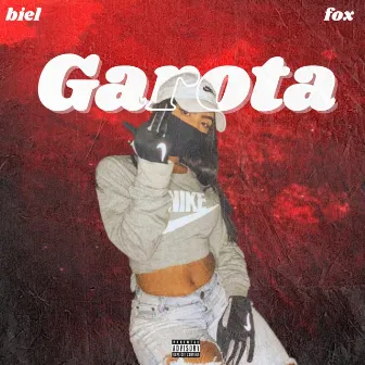 Garota by Fox...