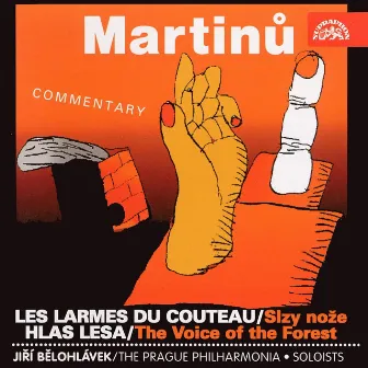 Martinů: Les larmes du couteau & The Voice of the Forest by Pavel Drešer