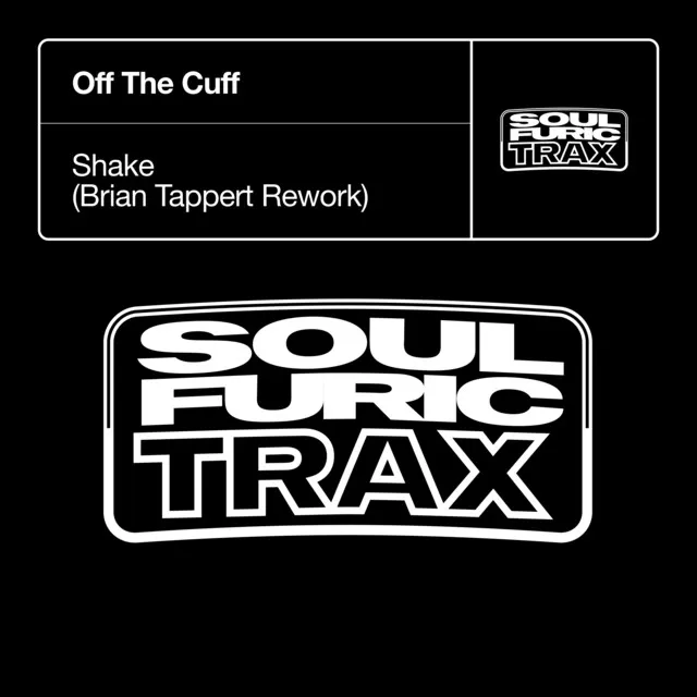 Shake - Brian Tappert Extended Rework